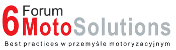 6. Forum MotoSolutions - best practices w przemyśle motoryzacyjnym