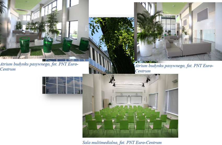 Atrium budynku pasywnego oraz sala multimedialna (fot.: PNT Euro-Centrum)