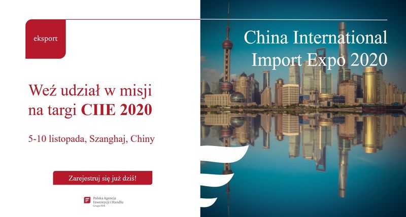 We udzia w misji na targi CIIE 2020