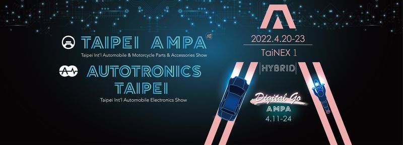 Taipei AMPA/Autotronics Taipei 2022