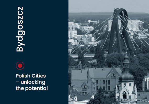 Polish Cities - unlocking the potential - Bydgoszcz, 2024
