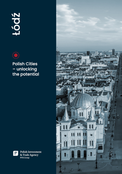 Polish Cities - unlocking the potential - Łódź, 2025 Polish Cities - unlocking the potential - Łódź, 2025