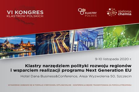 VI Kongres Klastrów Polskich VI Kongres Klastrów Polskich