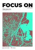 Focus on Szczecin