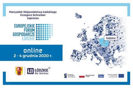 XIII Europejskie Forum Gospodarcze - Łódzkie 2020 XIII Europejskie Forum Gospodarcze - Łódzkie 2020