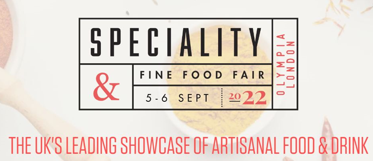 Speciality & Fine Food Fair 2022