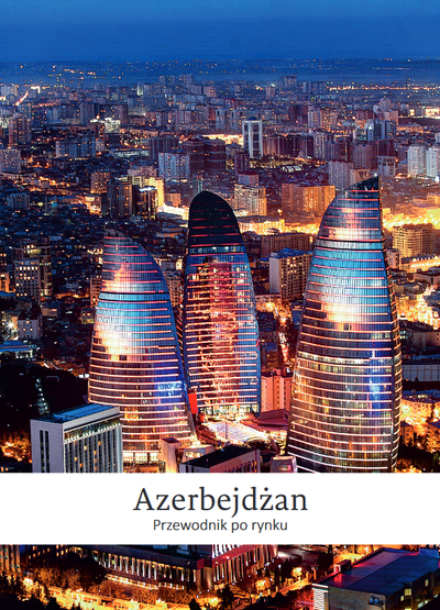 Azerbejdżan - przewodnik po rynku