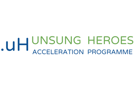 Unsung Heroes Acceleration Programme Unsung Heroes Acceleration Programme