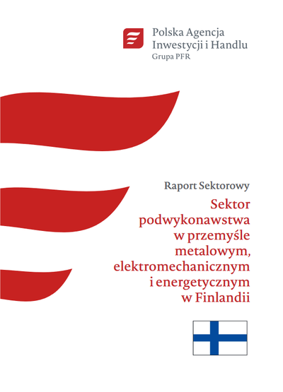 Finlandia - sektor podwykonawstwa w przemyśle metalowym, elektromechanicznym i energetycznym