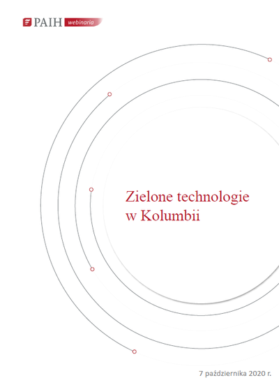 Kolumbia - zielone technologie, Webinarium PAIH, 2020