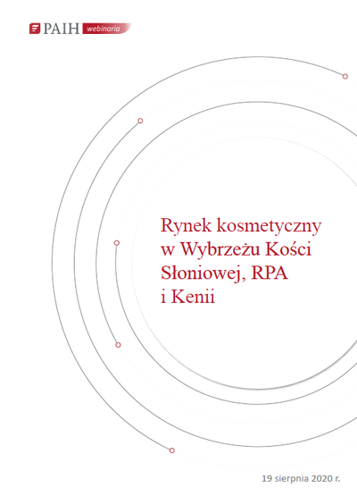 Kenia - rynek kosmetyczny, Webinarium PAIH, 2020