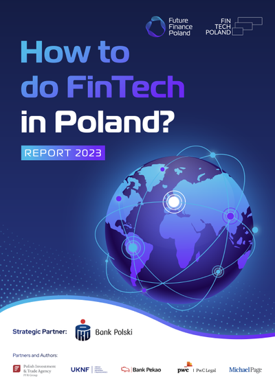 How to do FinTech in Poland? Report 2023