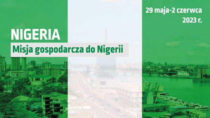 Misja gospodarcza do Nigerii