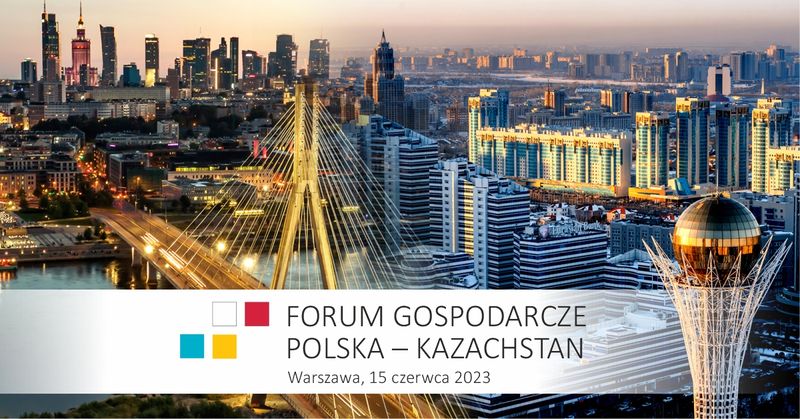 Forum Gospodarcze Polska-Kazachstan