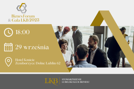 Biznes Forum i Gala LKB Biznes Forum i Gala LKB