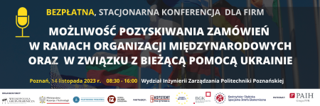 Możliwość pozyskiwania zamówień w ramach organizacji międzynarodowych oraz w związku z bieżącą pomocą Ukrainie