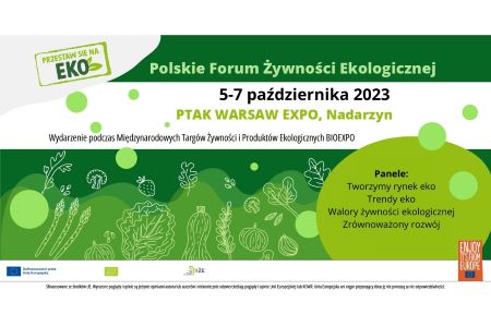 Polskie Forum Żywności Ekologicznej Polskie Forum Żywności Ekologicznej
