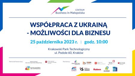 Współpraca z Ukrainą - możliwości dla biznesu Współpraca z Ukrainą - możliwości dla biznesu