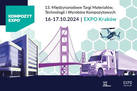 13. Międzynarodowe Targi Materiałów, Technologii i Wyrobów Kompozytowych KOMPOZYT-EXPO®