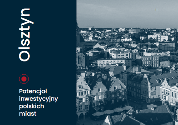 Potencjał inwestycyjny polskich miast - Olsztyn, 2024