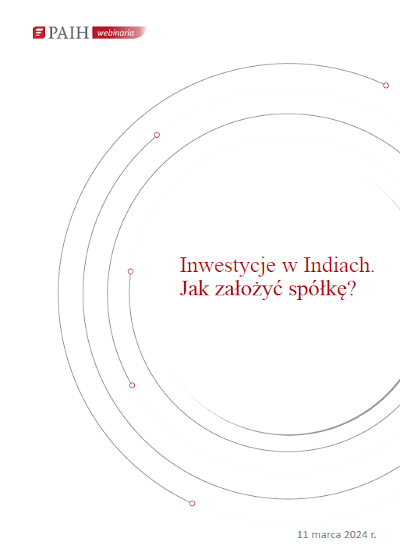 Przewodnik - Jak założyć spółkę w Indiach, 2024