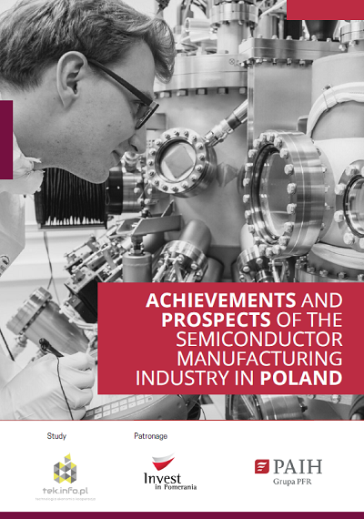 Achievements and Prospects of the Semiconductor Manufacturing Industry in Poland, 2024