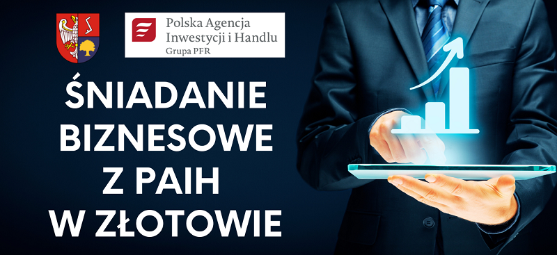 Śniadanie Biznesowe z PAIH w Złotowie
