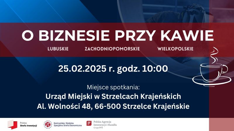 O biznesie przy kawie_Strzelce Krajeńskie