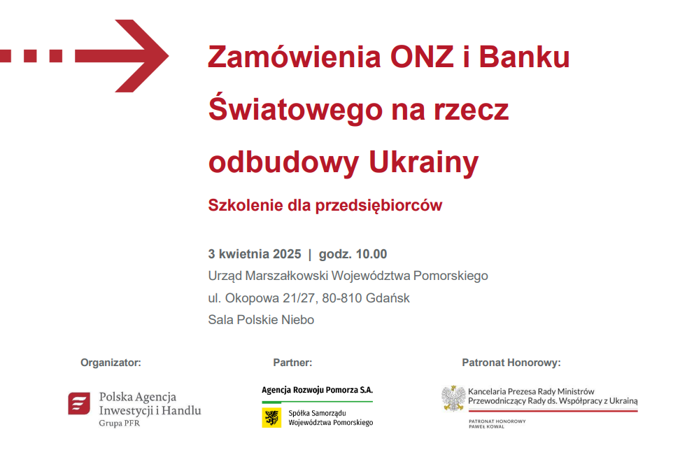 Zamówienia ONZ i Banku Światowego na rzecz Odbudowy Ukrainy - szkolenie dla przedsiębiorców w Gdańsku