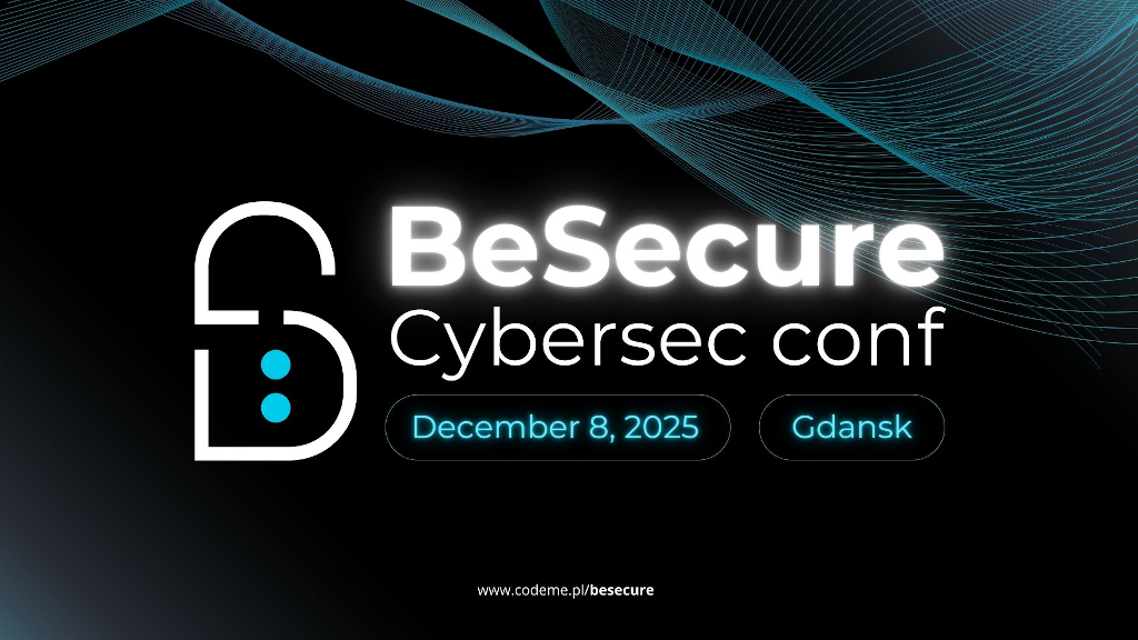 BeSecure Cybersec Conf Gdańsk