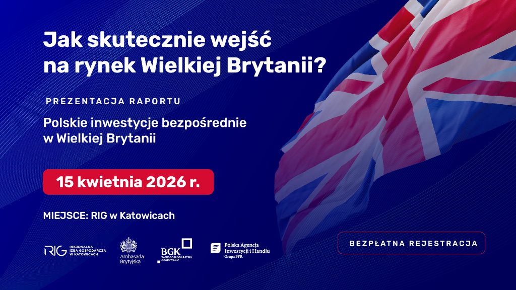 Jak skutecznie wejść na rynek Wielkiej Brytanii_Katowice_15.04.2026