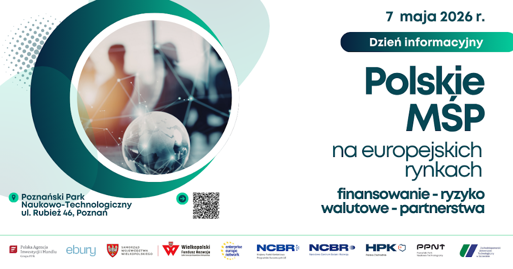 Polskie MŚP na europejskich rynkach_Poznań_07.05.2026