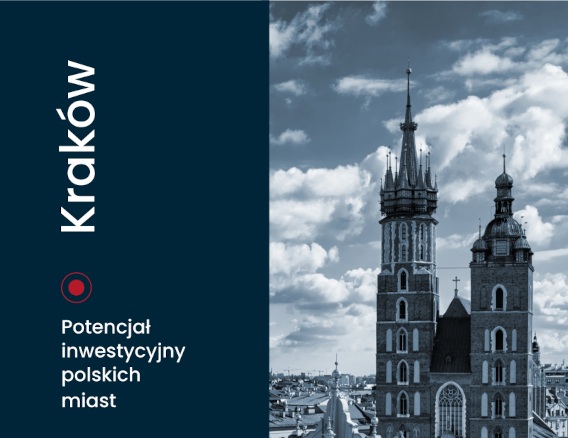 Potencjał inwestycyjny polskich miast - Kraków, 2026