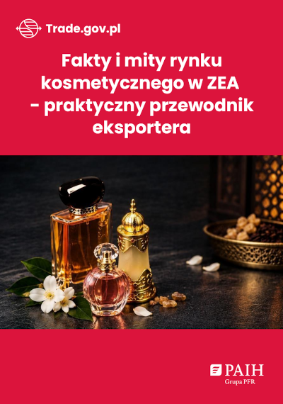 Fakty i mity rynku kosmetycznego w ZEA - praktyczny przewodnik eksportera, 2026 Fakty i mity rynku kosmetycznego w ZEA - praktyczny przewodnik eksportera, 2026