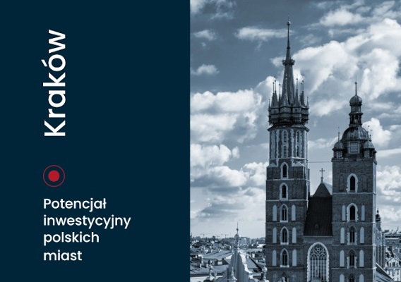 Potencjał inwestycyjny polskich miast - Kraków, 2026 Potencjał inwestycyjny polskich miast - Kraków, 2026