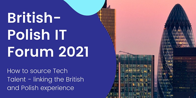 The 3rd British-Polish IT Forum 2021